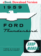 1959 Ford Thunderbird Shop Manual