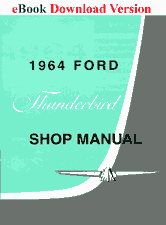 1964 Ford Thunderbird Shop Manual